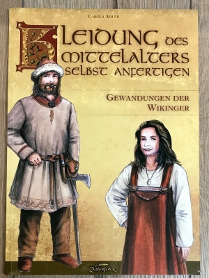 Buch - Kleidung des Mittelalters - Gewandung der Wikinger - Carola Adler - Hardcover