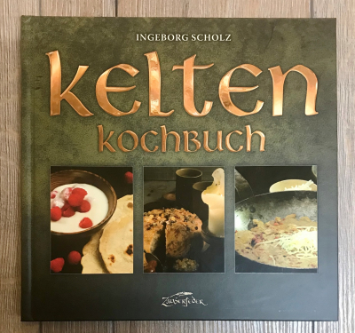 Buch - Kochbuch - Kelten - Ingeborg Scholz