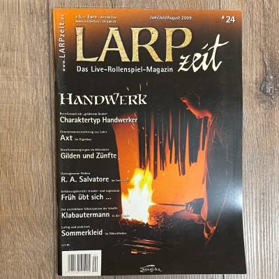 Zeitschrift - LARPzeit Ausgabe 24 - Juni/ Juli/ August 2009 - Handwerk