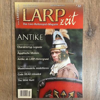 Zeitschrift - LARPzeit Ausgabe 32 - Juni/ Juli/ August 2011 - Antike