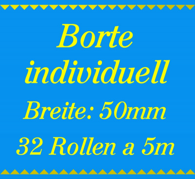Individuelle Borte 2 Farben - 050mm breit - 160m 5m Rollen!